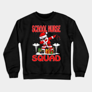 Christmas School Nurse Squad Reindeer Pajama Dabing Santa Crewneck Sweatshirt